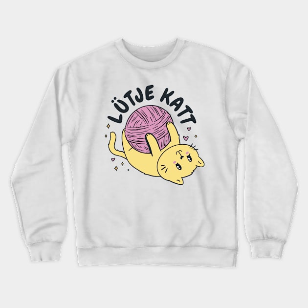 Lütje Katt Low German Little Cat Crewneck Sweatshirt by DormIronDesigns